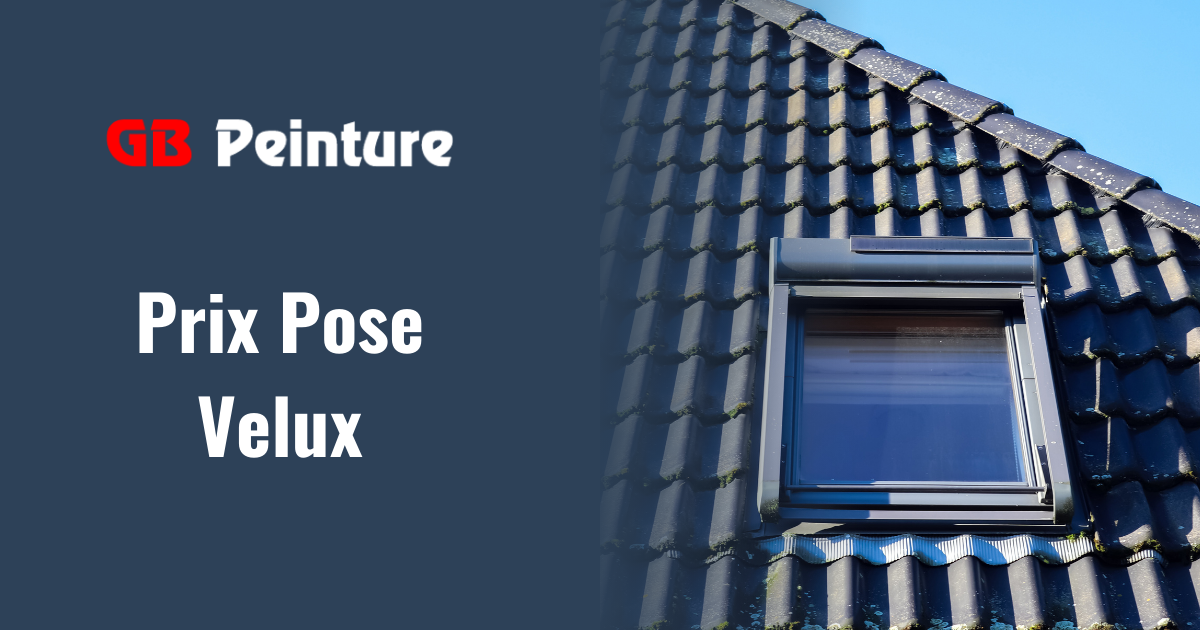 tarif installation velux gb peinture